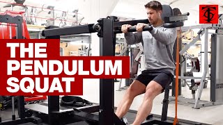 The Pendulum Squat