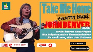 John Denver - Take Me Home, Country Roads Cover 2021