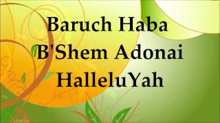 Baruch Haba - Barry \u0026 Batya Segal - Lyrics