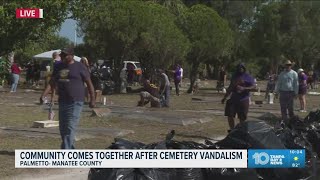 Community comes together after cemetery vandalism in Manatee County