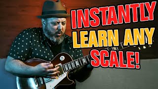 How To Learn Any Scale INSTANTLY