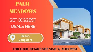 Palm Meadows Bangalore | Palm Meadows Hosur | Palm Meadows Brochure | Palm Meadows Price👇