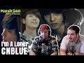 Guitarist Loves the Drums in CNBLUE - I'm a Loner Reaction & Review | Musicians On KPOP