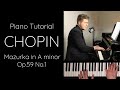 Chopin Mazurka in A minor, Op.59 No.1 Tutorial