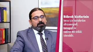 Böbrek kistleri nasıl tedavi edilir? - Prof. Dr. Yılmaz Aslan (Üroloji)