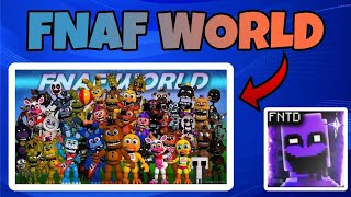 WHAT IF FNAF WORLD CAME TO FIVE NIGHTS TD | FNTD