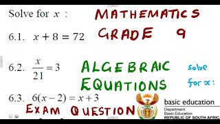 Mathematics Grade 9 Solve for x exam @mathszoneafricanmotives @mathwithlightone