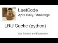 Daily Leetcode #24: Apr 24, 2020 - LRU Cache