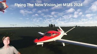 Flying The New Vision Jet In MSFS 2024