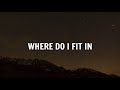 Justin Bieber-WHERE DO I FIT IN - Lyrics | Ft. Chandler Moore & Judah Smith