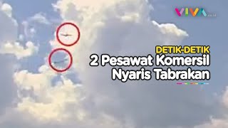 Video Horor 2 Pesawat AS Nyaris Tabrakan di Udara