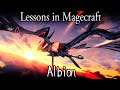 Lessons in Magecraft 52 - Albion