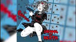 Coakira - School of Death [Full Album]