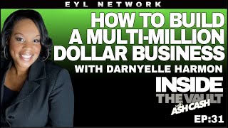 INSIDE THE VAULT: How Darnyelle Harmon Built a Multi-Million Dollar Coaching and Consulting Brand