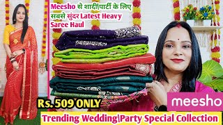 🥰Meesho Saree Haul Rs.569🥰Designer PureGeorgette\\DolaSilk\\Organzanet Saree Haul🥰Partywear Collection