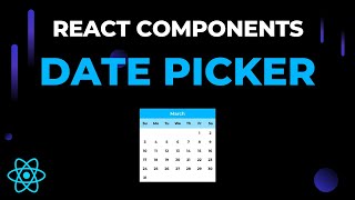 Building Your First React Date Picker!