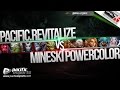 [MPGL 4.1] Pacific.Revitalize vs Mineski Infinity.PowerColor