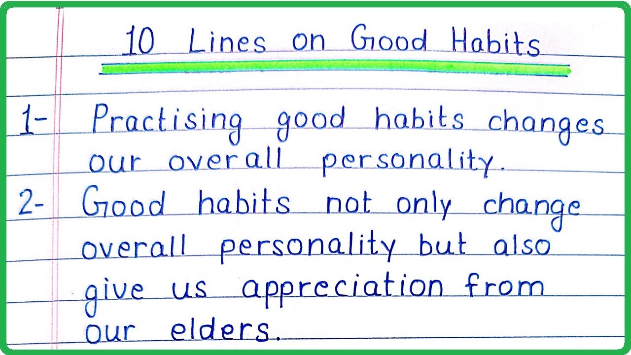 10 Lines On Good Habits In English Good Habits Good M Vrogue Co Manners
