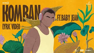 Komban ft. Baby Jean - Lyric Video | Nadikar | Tovino Thomas |Lal Jr. |Yakzan Gary Pereira,Neha Nair