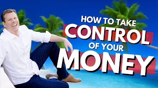 The Antidote To Your Financial Situation | How To Take Control Of Your Money