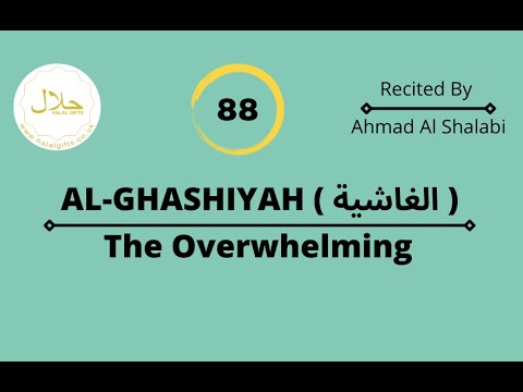 Surah Al Ghashiyah The Overwhelming Quran Chapter 88 English ...