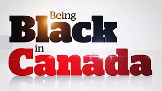 CBC News: Being Black in Canada (2016)