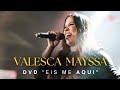 Gospel Felicidade | Valesca Mayssa | DVD Eis-me Aqui [Ao Vivo]