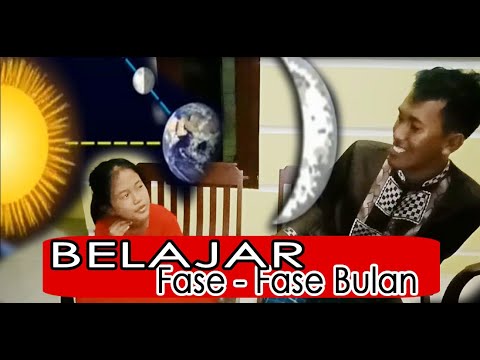 BELAJAR FASE-FASE BULAN - BESERTA PENJELASANNYA - YouTube