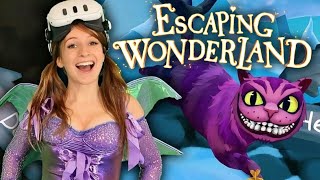 Escaping Wonderland on Quest is PEAK VR!