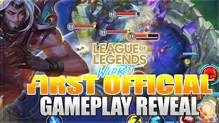 FIRST OFFICIAL LEAGUE OF LEGENDS WILD RIFT GAMEPLAY REVEAL (LOL MOBILE) | Ask VeLL