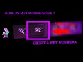 HOW TO GET FEY YOSHIDA'S WEEK 2 CHEST | Roblox Metaverse