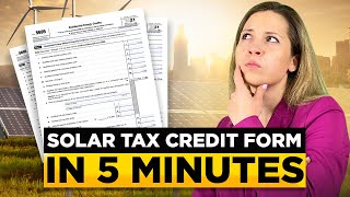 How to claim Solar Tax Credit - 30% off your solar system!