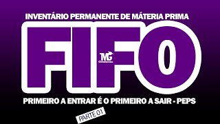 MÉTODO FIFO PEPS   INVENTÁRIO PERMANENTE DE MATERIA PRIMA