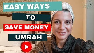 Discover Proven Umrah Hacks to Cut Costs and Save Big