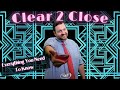 How To Get Clear To Close [ & What Happens After Clear 2 Close]