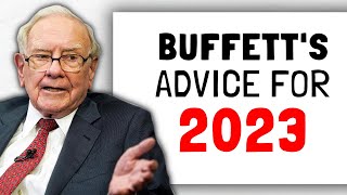 Warren Buffett: How You Should Invest in 2023