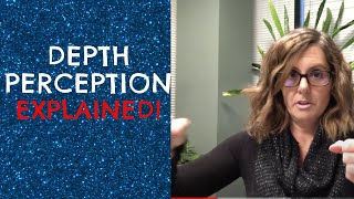 What Is Depth Perception?