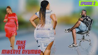 Mke Wa Mwenye Nyumba  2.  | 2025 New Series