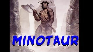 Monster Ecology: Minotaur