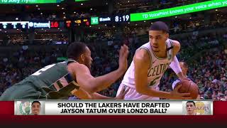 ESPN on Lakers Should've Drafted Jayson Tatum OVER Lonzo Ball!
