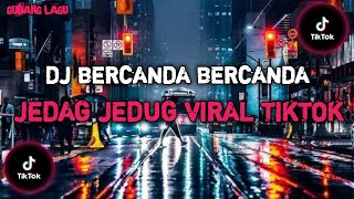 DJ BERCYANDYA JEDAG JEDUH || DJ BERCYANDYA VIRAL TIKTOK TERBARU 2023!!
