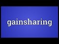 Gainsharing Meaning