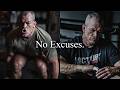 NO EXCUSES, GET IT DONE | Powerful Motivational Speech | Jocko Willink