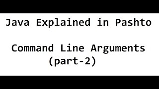 13. Command Line Arguments in Java - part 2