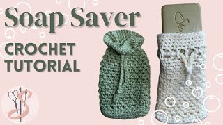 Crochet Soap Saver-Easy to Make