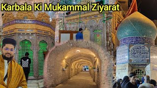 Karbala Me Hazrat Abbas Ka Maqam | Imam Hussain Ke Khime Kahan Lage They Tamaam Ziyarat Karye