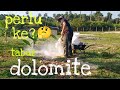 [Episod267] ooooo.. baru tahu... 😣 ini ke dolomite / kapur pertanian tuu. apa kelebihannya ?🤔