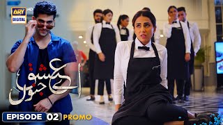 New! Aye Ishq e Junoon Episode 2 | Promo | Ushna Shah | Sheheryar Munawar | ARY Digital