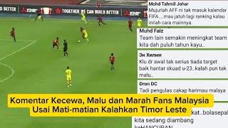 Komentar Kecewa, Malu dan Marah Fans Malaysia Usai Mati-matian Kalahkan Timor Leste