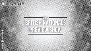 British Nationals Mens Preview Show - 83kg, 93kg and 105kg